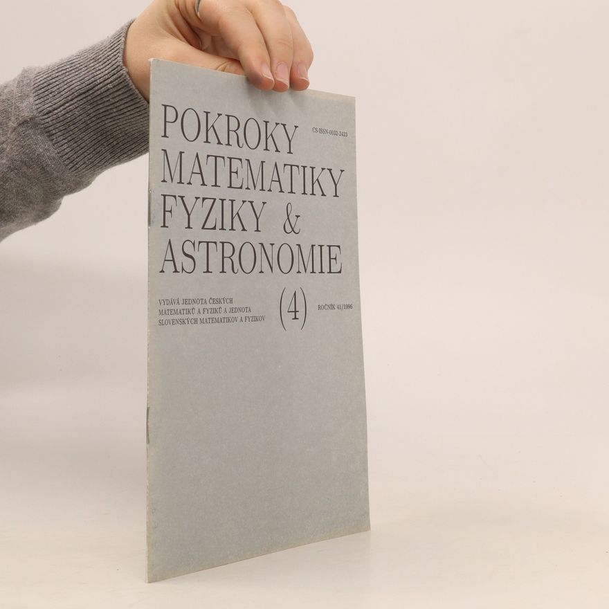 Kolektiv autorů Pokroky matematiky, fyziky & astronomie 4, ročník 41