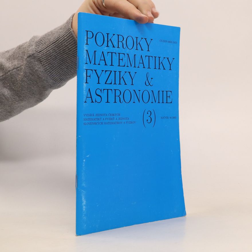 Kolektiv autorů Pokroky matematiky, fyziky & astronomie 3, ročník 48