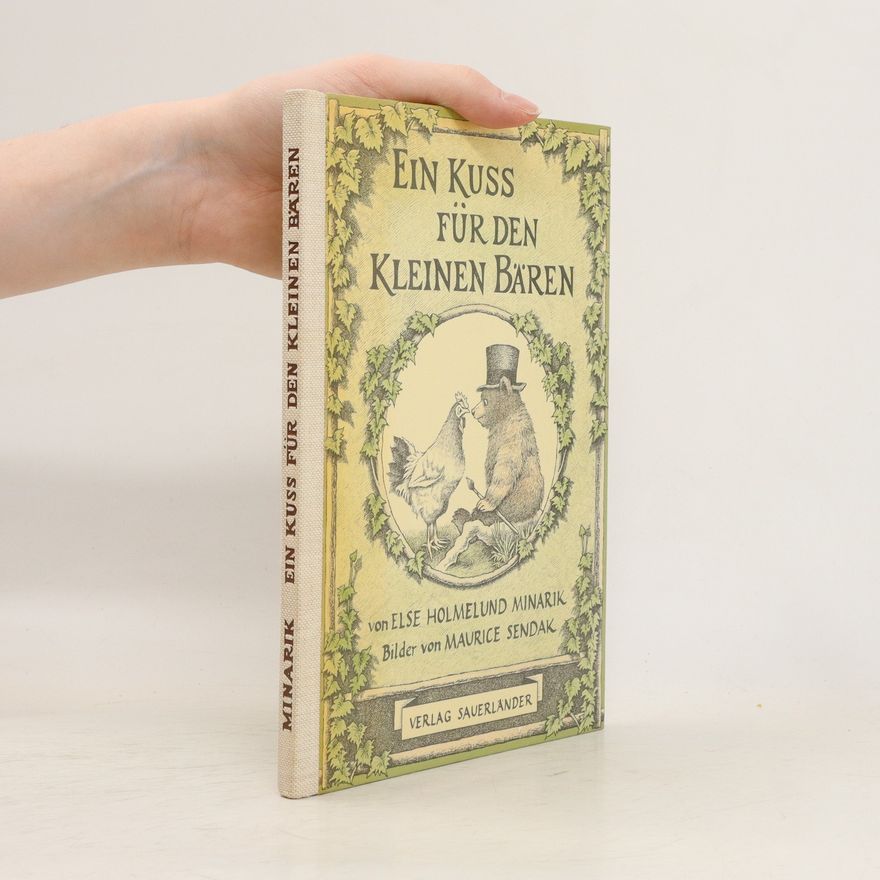 E. H. Minarik Ein Kuss für den kleinen Bären