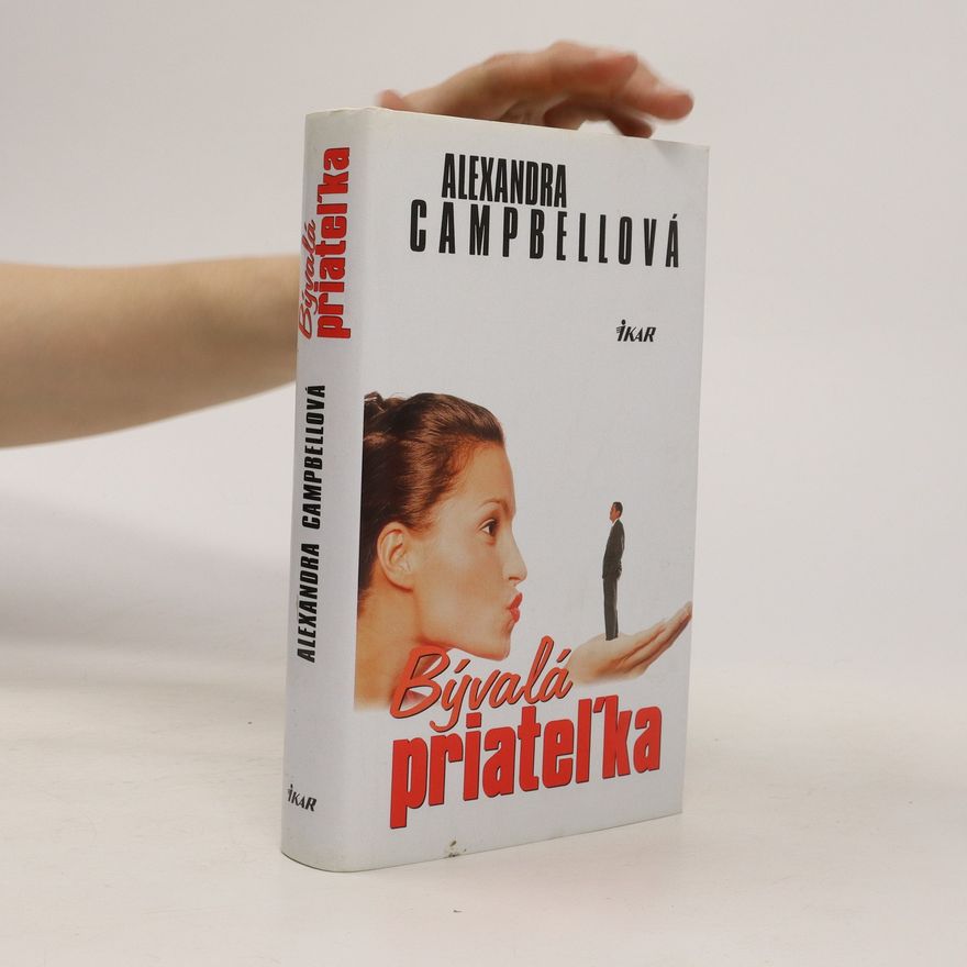 Alexandra Campbell Bývalá priateľka