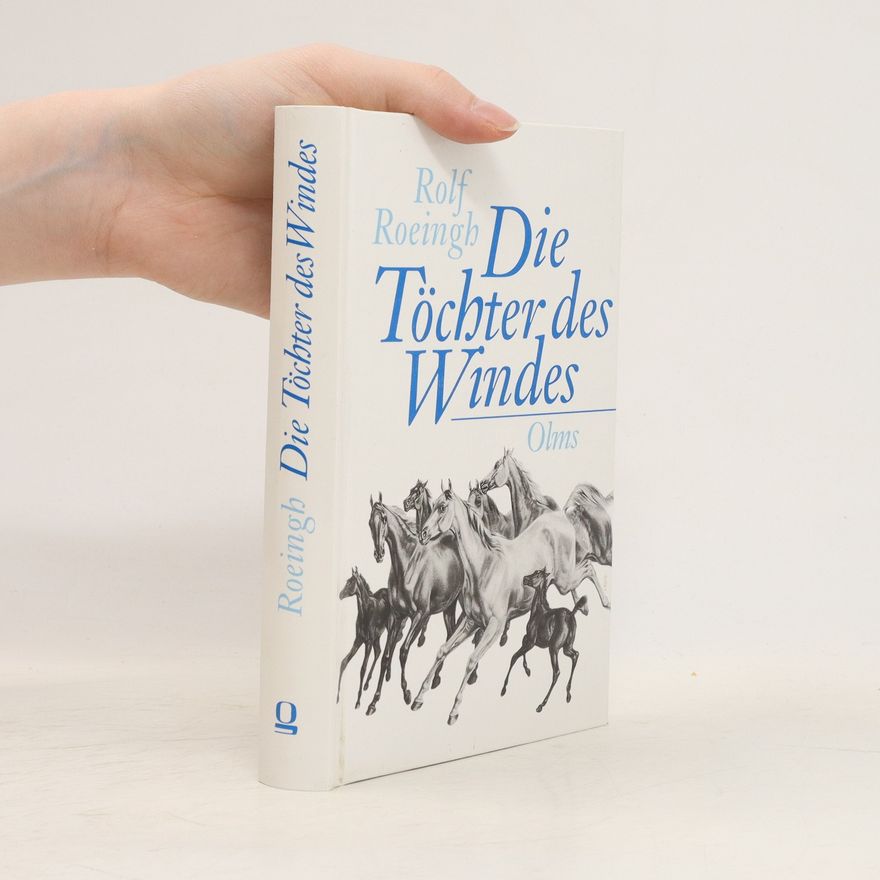 Rolf Roeingh Die Töchter des Windes