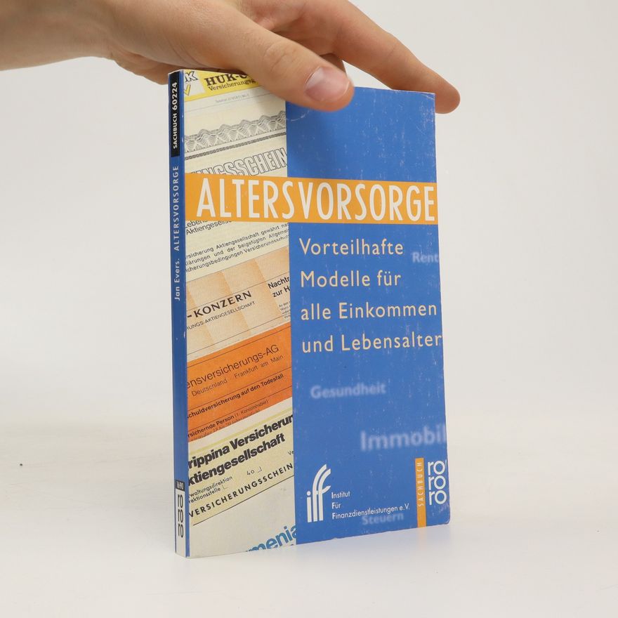 Jan Evers Altersvorsorge