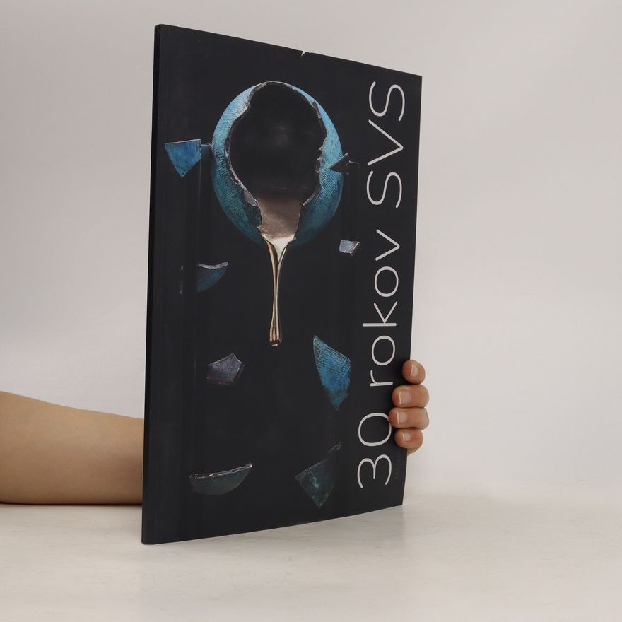 Various authors 30 rokov SVS
