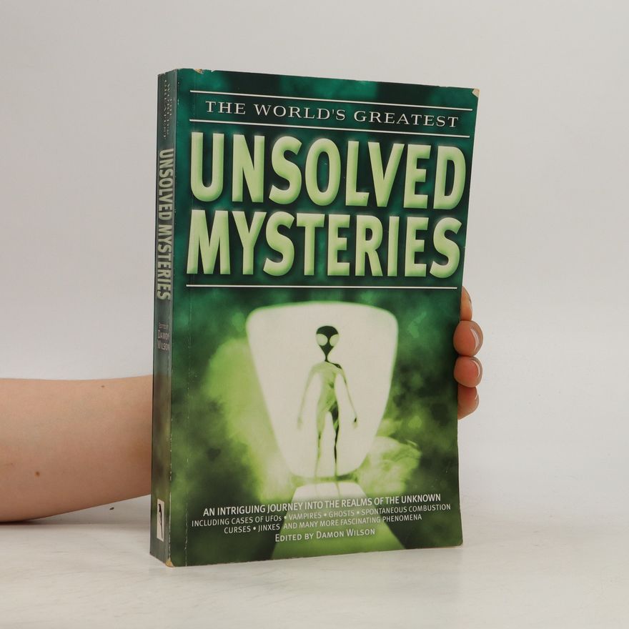Colin Wilson The World's Greatest Unsolved Mysteries