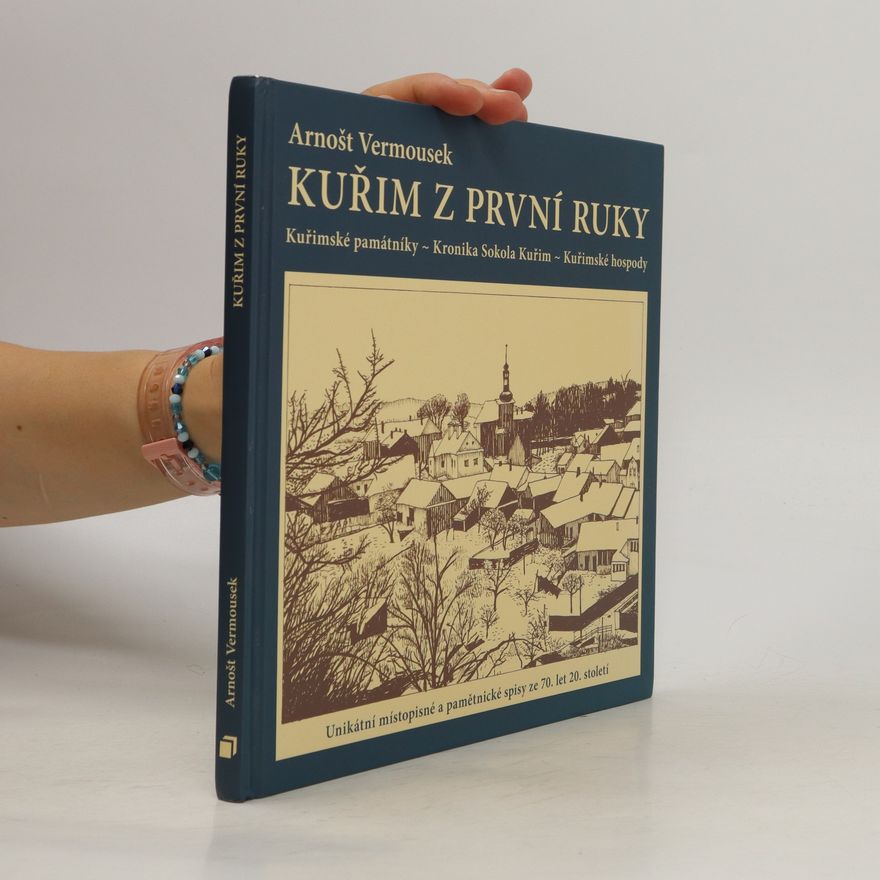 Arnošt Vermousek Kuřim z první ruky
