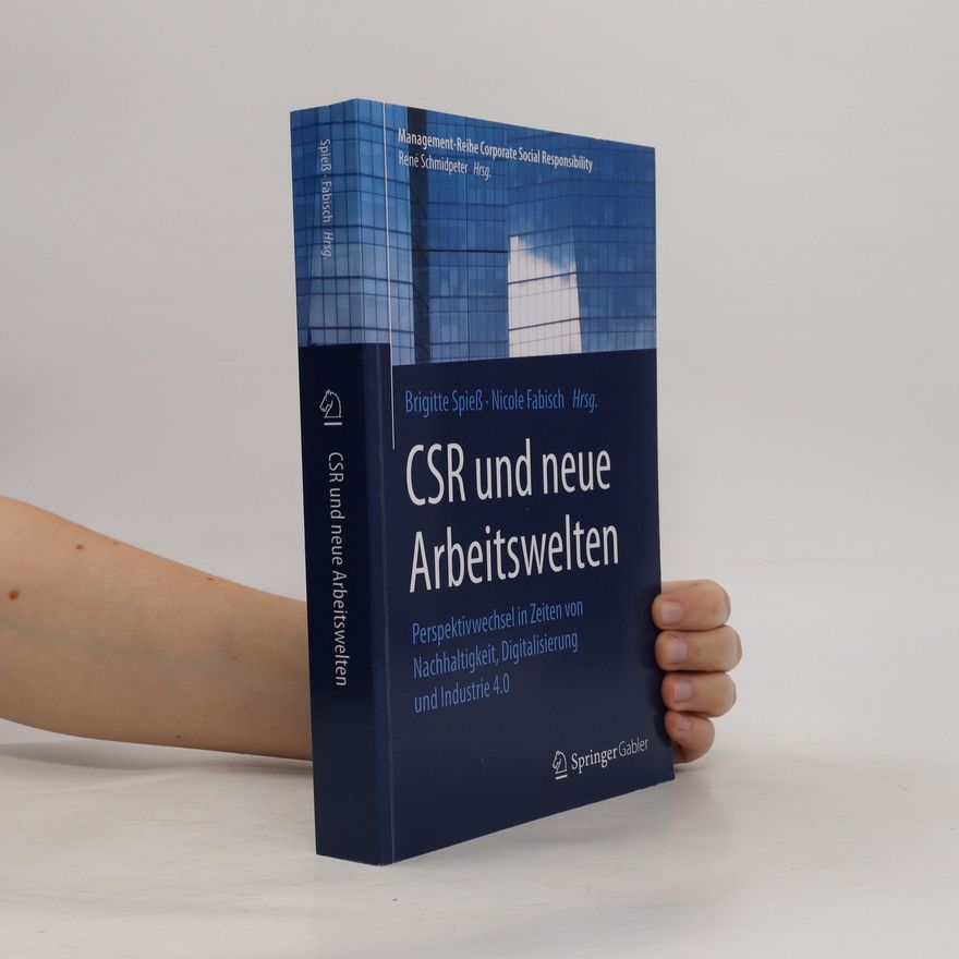 Brigitte Spieß CSR und neue Arbeitswelten