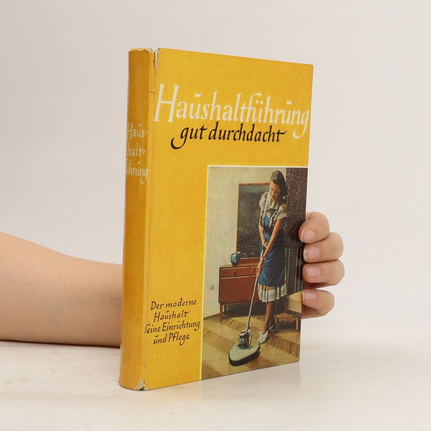 Kolektiv autorů Haushaltsführung gut durchdacht