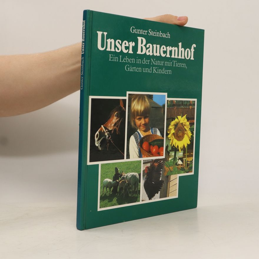 Gunter Steinbach Unser Bauernhof
