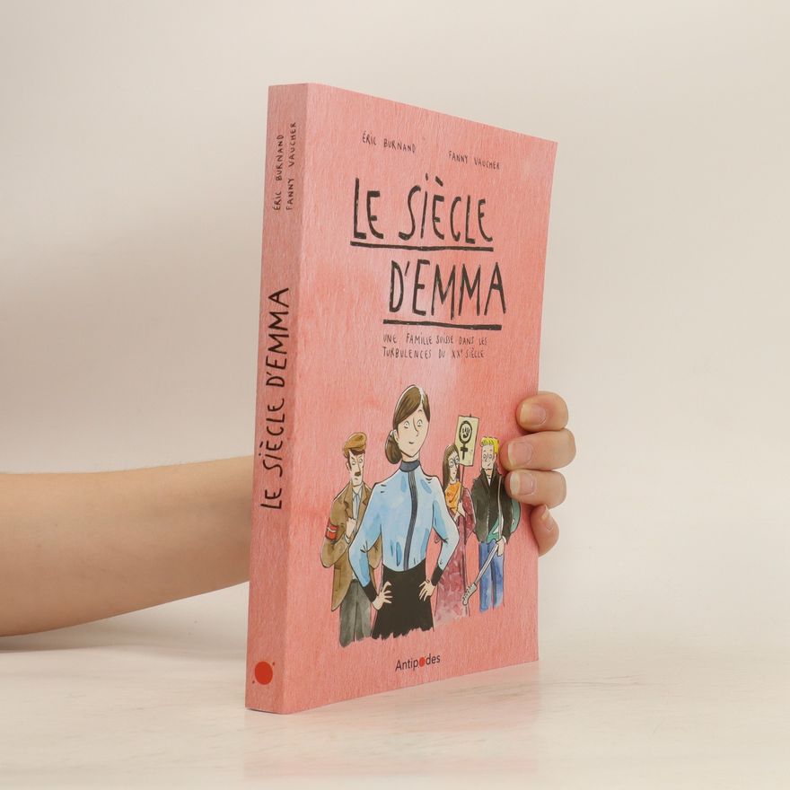 Eric Burnand Le siècle d'Emma