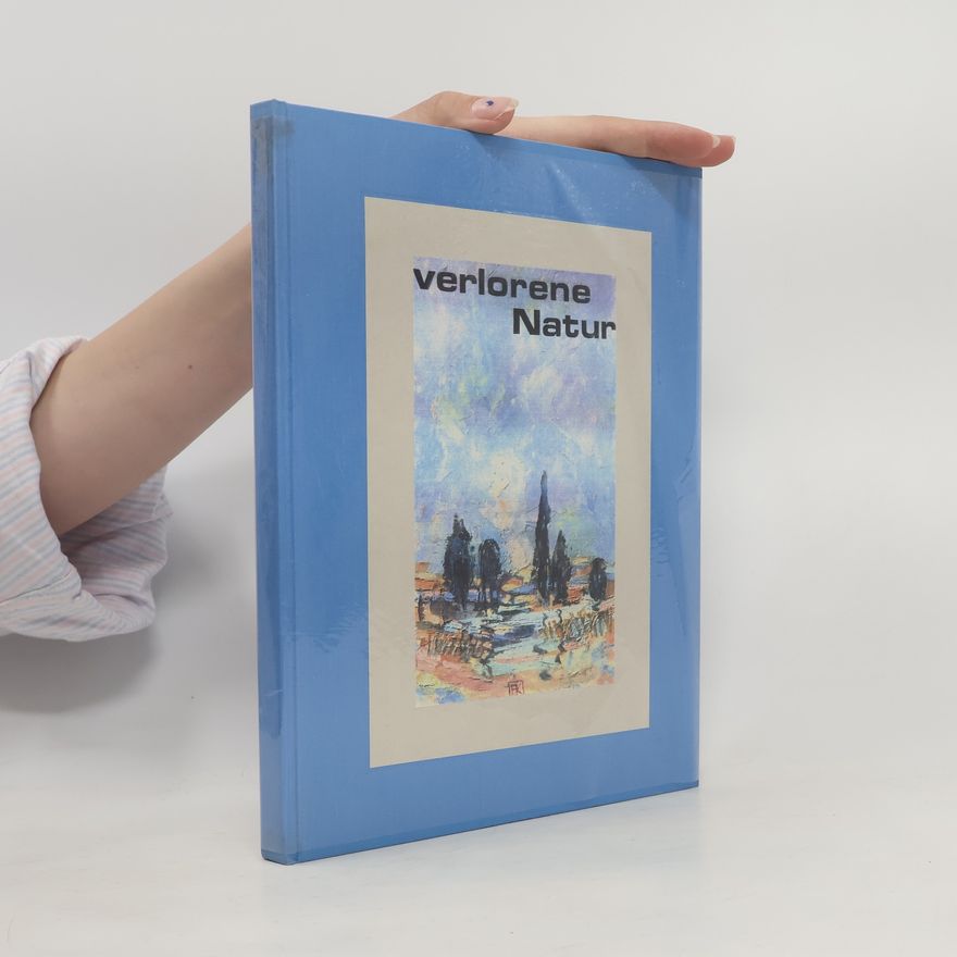 Auteurscollectief Verlorene Natur