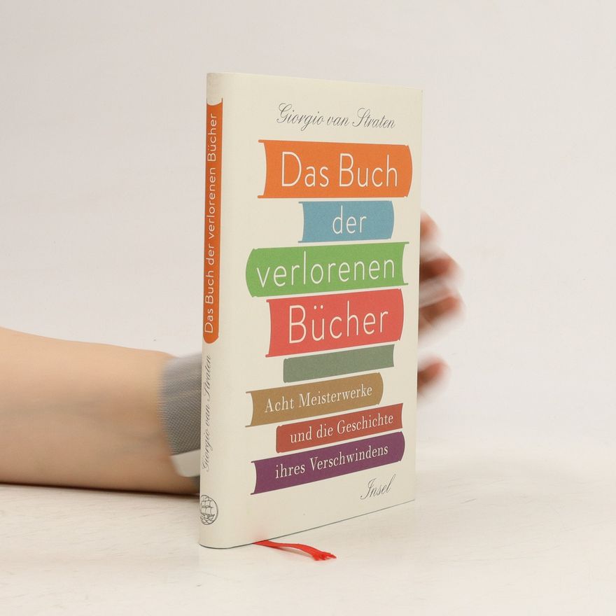 Giorgio Van Straten Das Buch der verlorenen Bücher