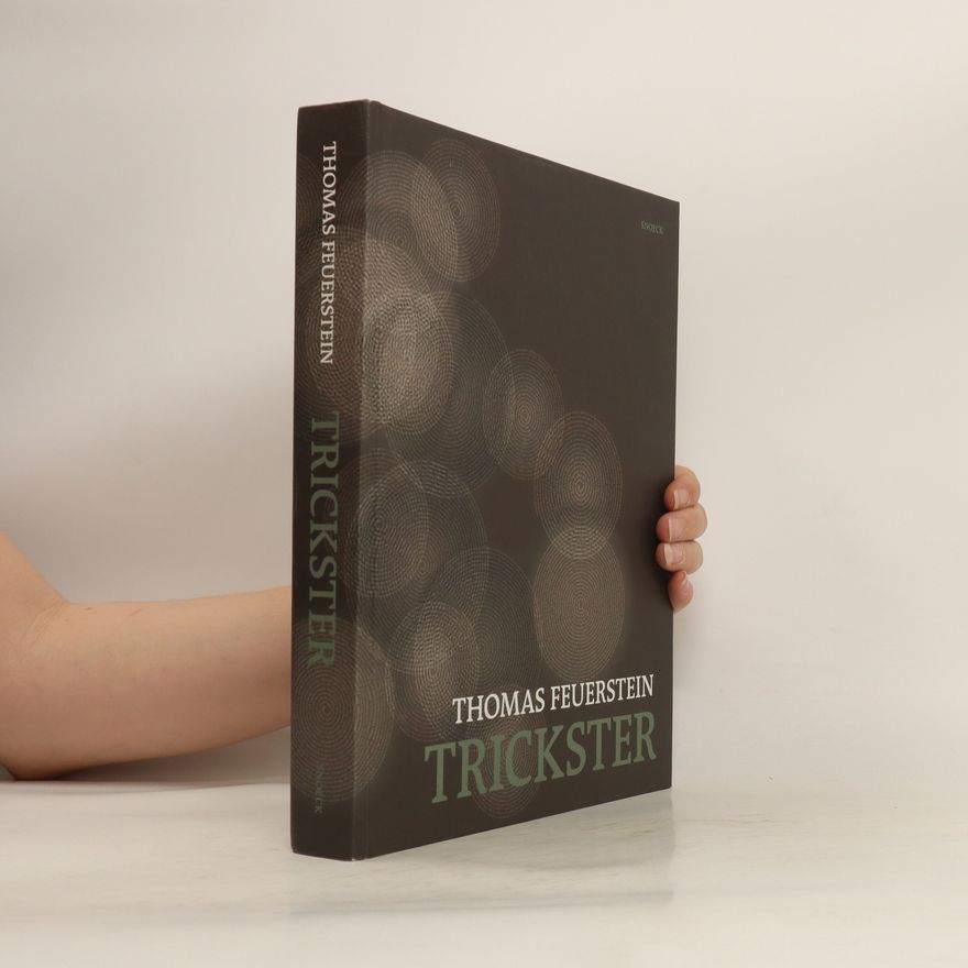 Hans-Peter Wipplinger Trickster