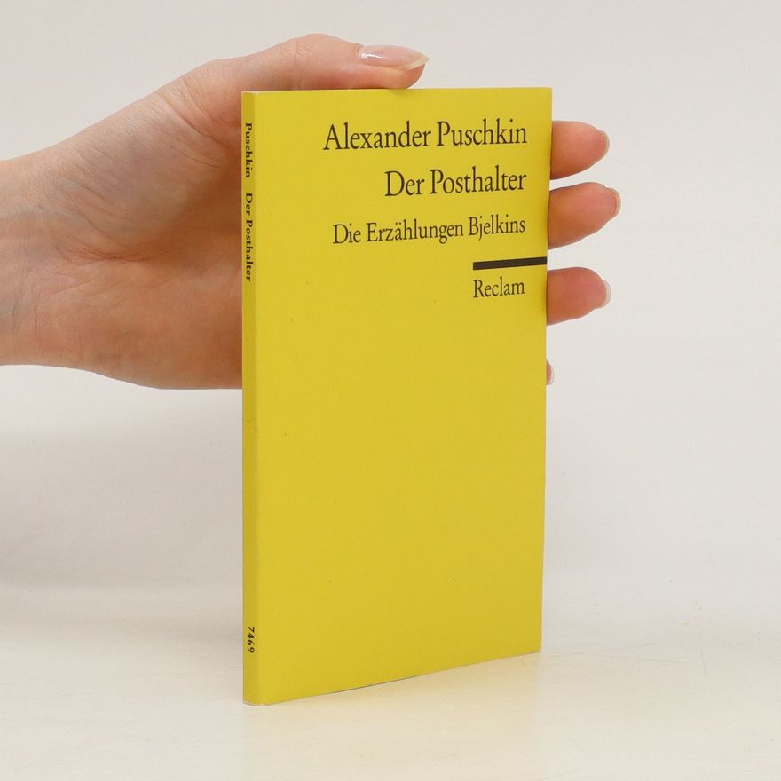 Alexander Pushkin Der Posthalter