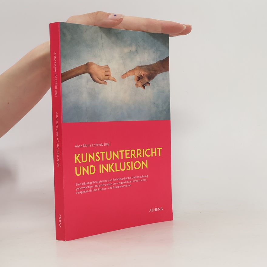 Anna Maria Loffredo Kunstunterricht und Inklusion