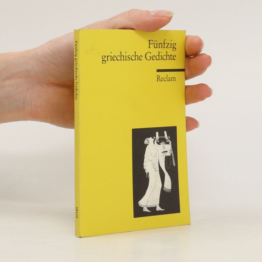 Georg Wöhrle Fünfzig griechische Gedichte
