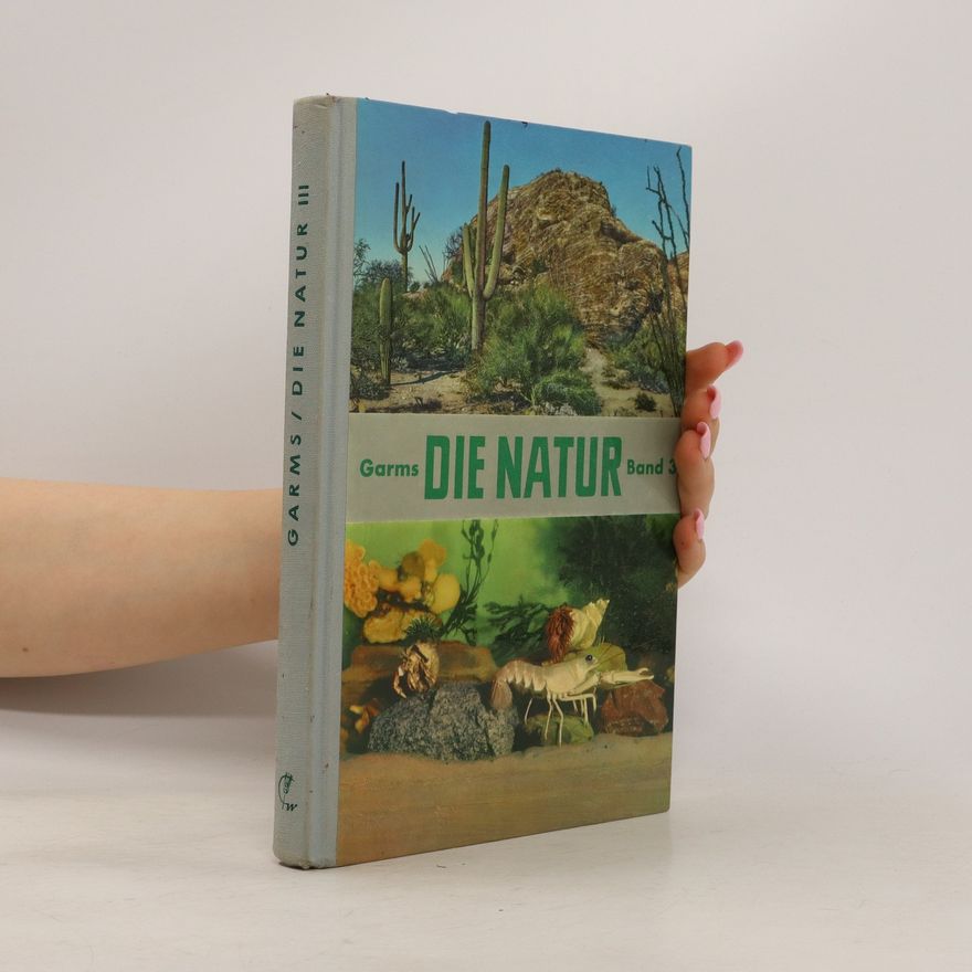 Kolektiv autorů Die Natur, Band 3