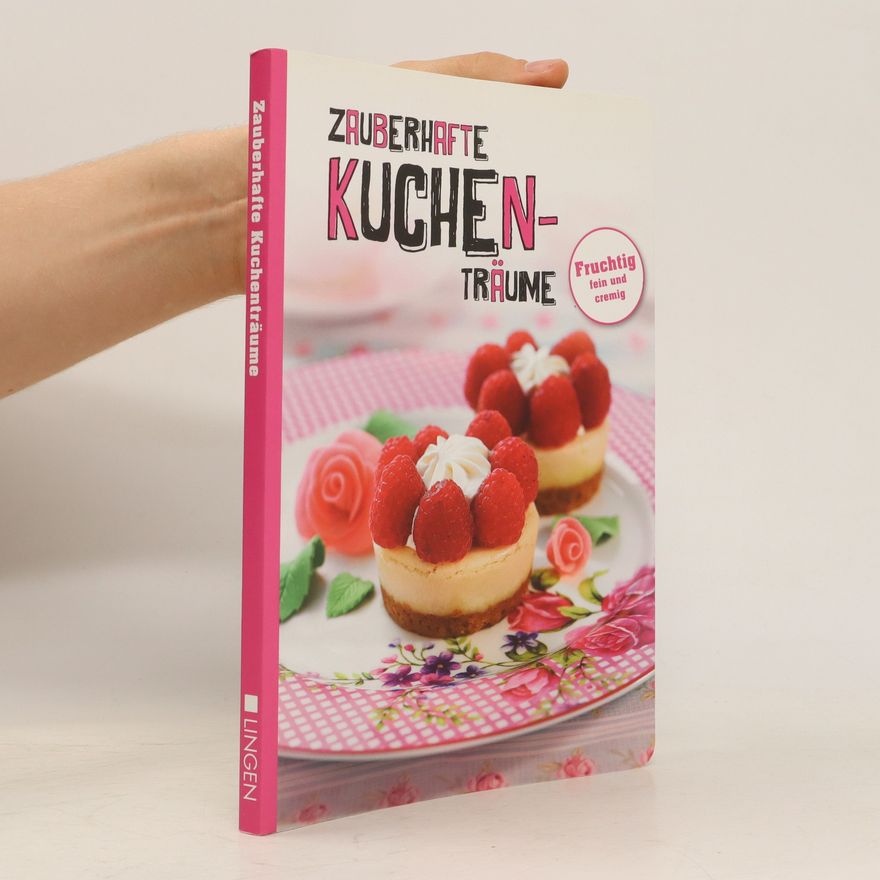Kolektiv autorů Zauberhafte Kuchen-Träume