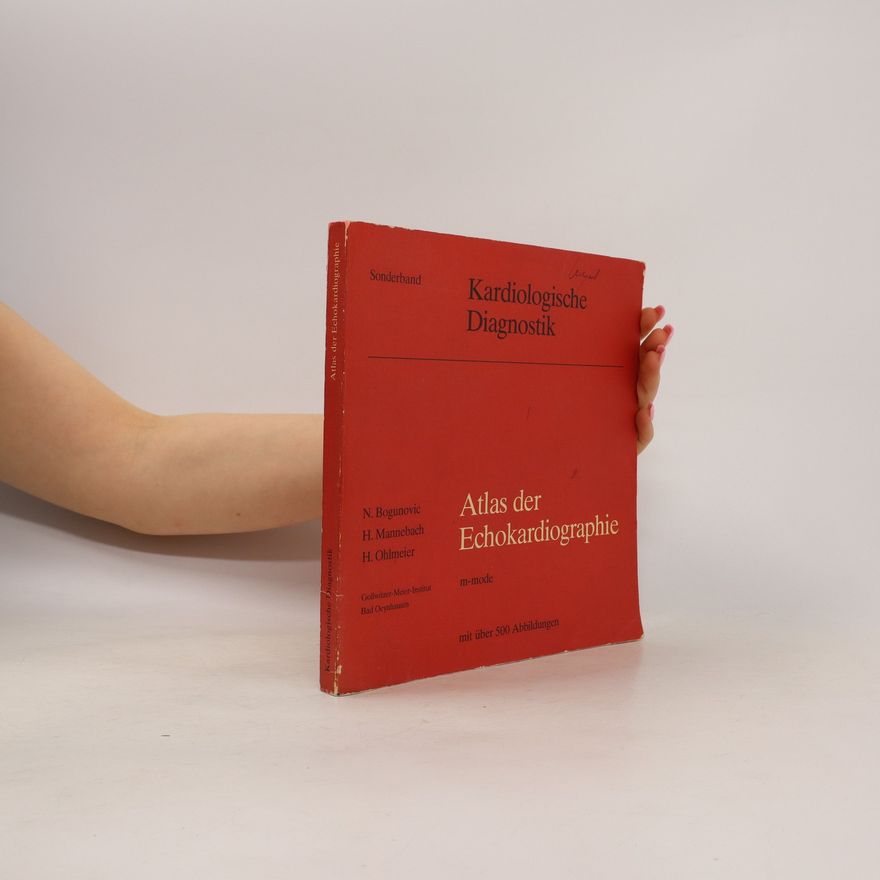 Nikola Bogunovic Atlas der Echokardiographie