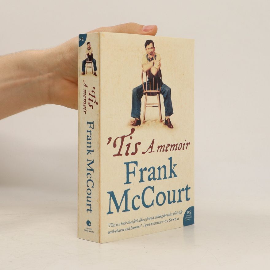 Frank McCourt 'Tis : a memoir