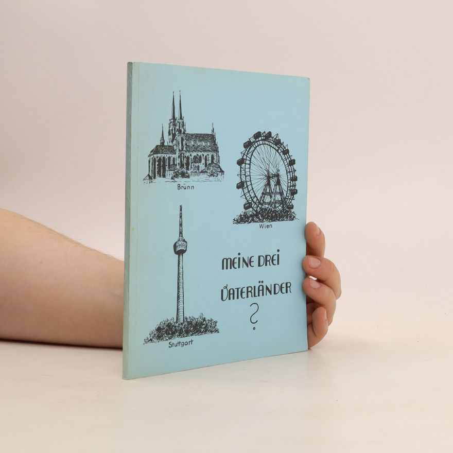 Autorenkollektiv Meine drei Vaterländer