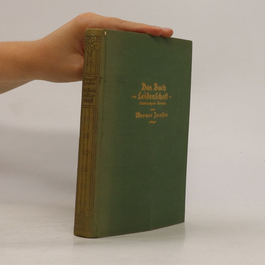 Werner Jansen Das Buch Leidenschaft
