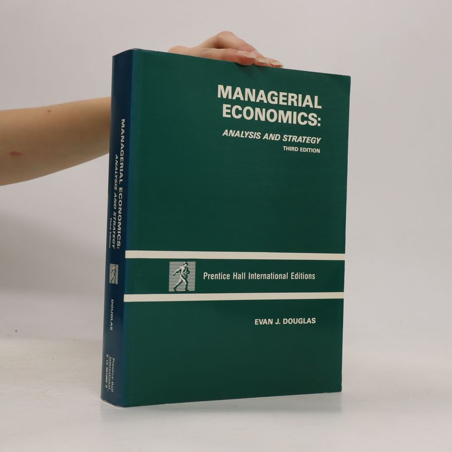 Evan J Douglas Managerial Economics