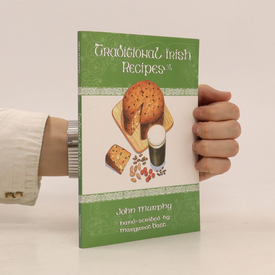 John J. Murphy Traditional Irish Recipes