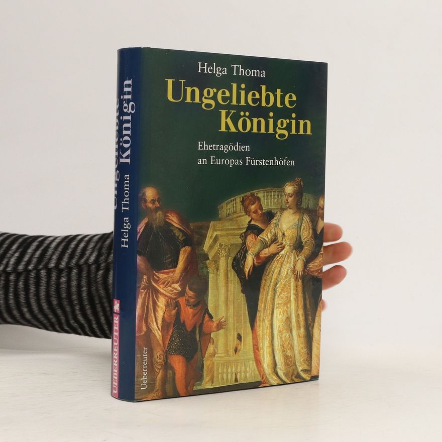 Helga Thoma Ungeliebte Königin