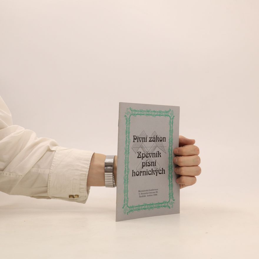 Collectif d'auteurs Zpěvník písní hornických