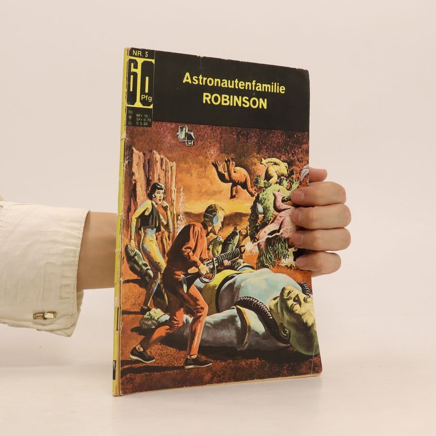 Autorenkollektiv Astronautenfamilie Robinson