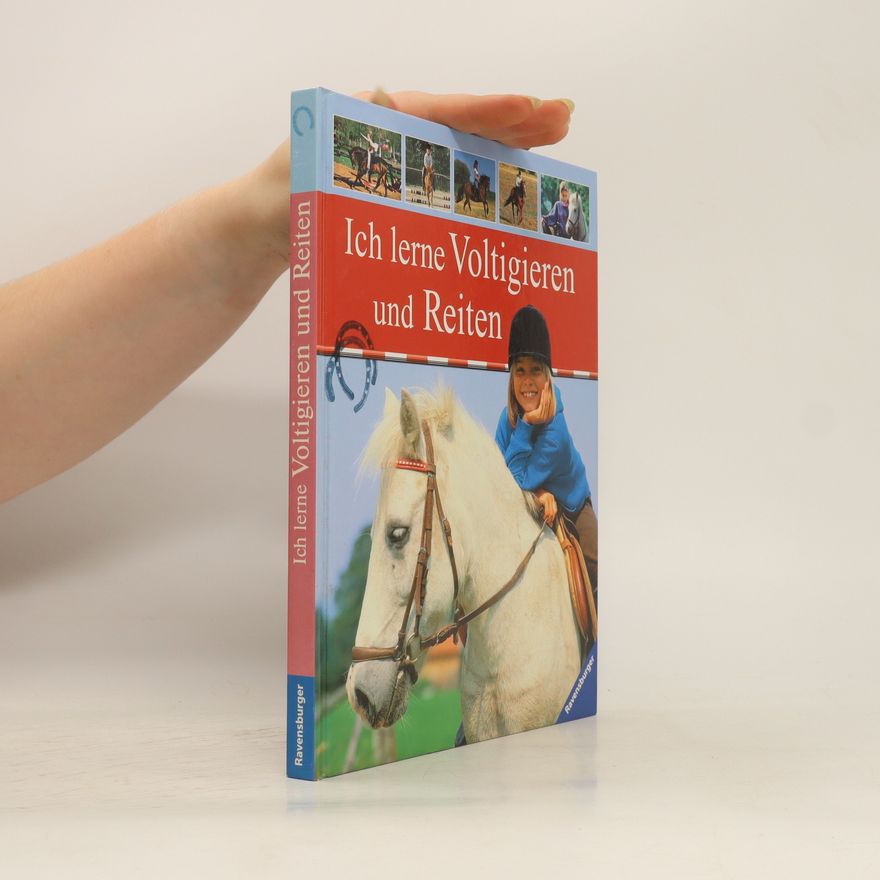 Kerstin Kehl Ich lerne voltigieren und reiten