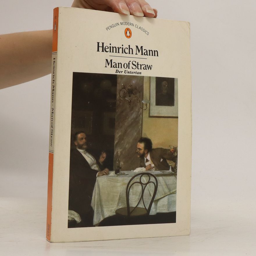 Heinrich Mann Man of Straw