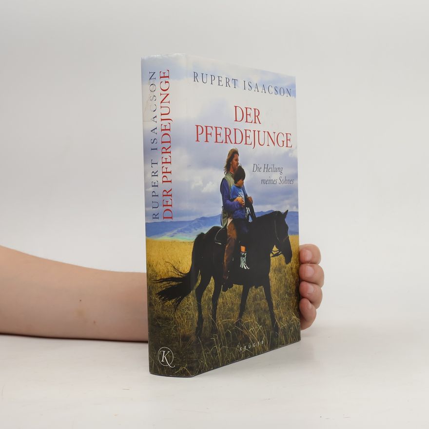 Rupert Isaacson Der Pferdejunge