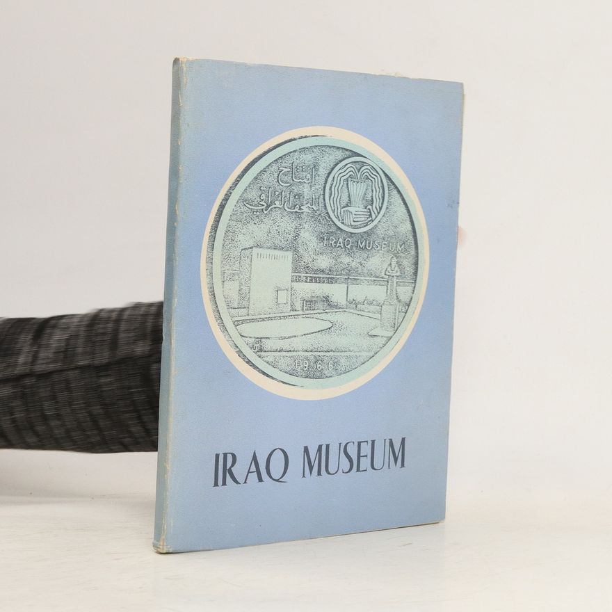 Various authors Iraq Museum