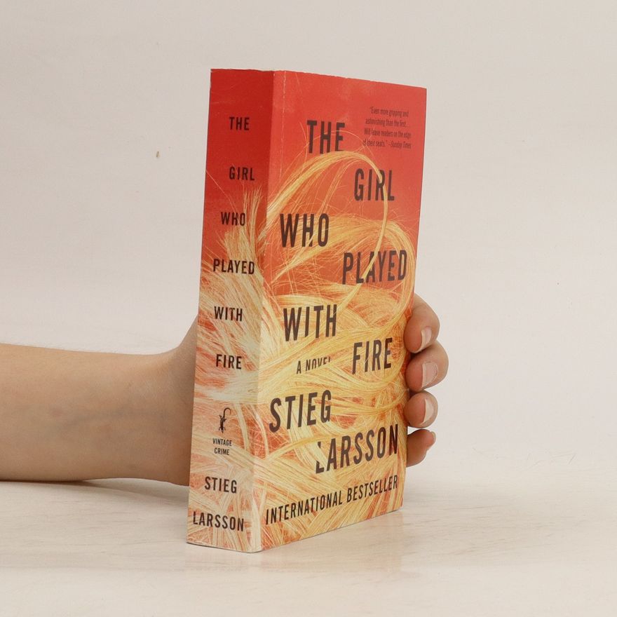 Stieg Larsson The Girl Who Played with Fire