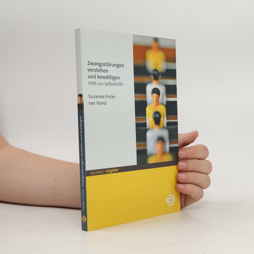 Susanne Fricke Zwangsstörungen verstehen und bewältigen