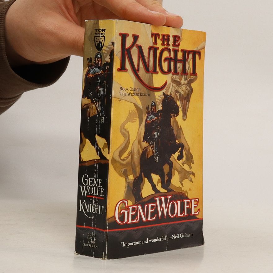 Gene Wolfe The Knight
