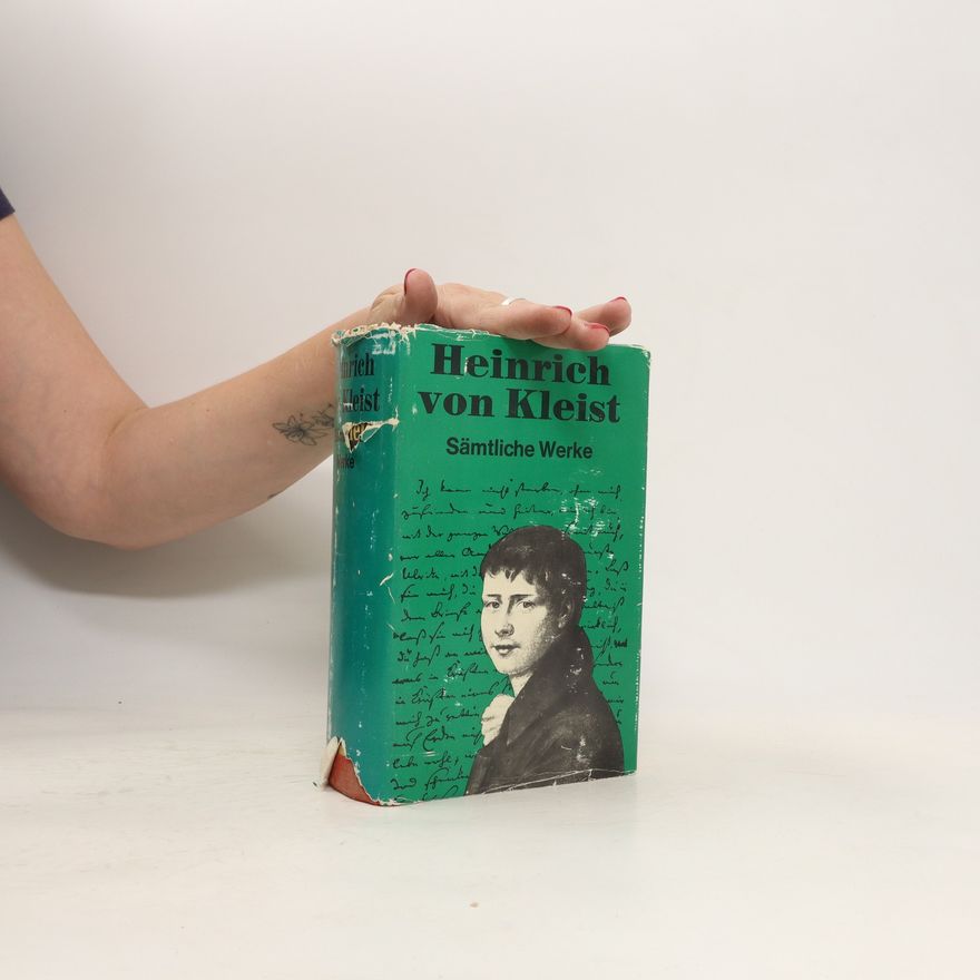 Heinrich von Kleist Sämtliche Werke