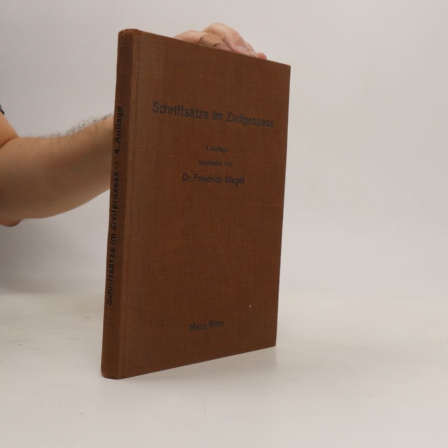 Friedrich Stagel Schriftsätze im Zivilprozess