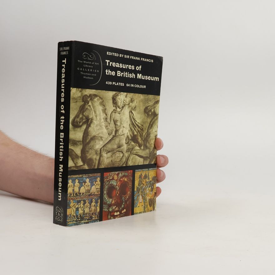 Frank Chalton Francis Treasures of the British Museum