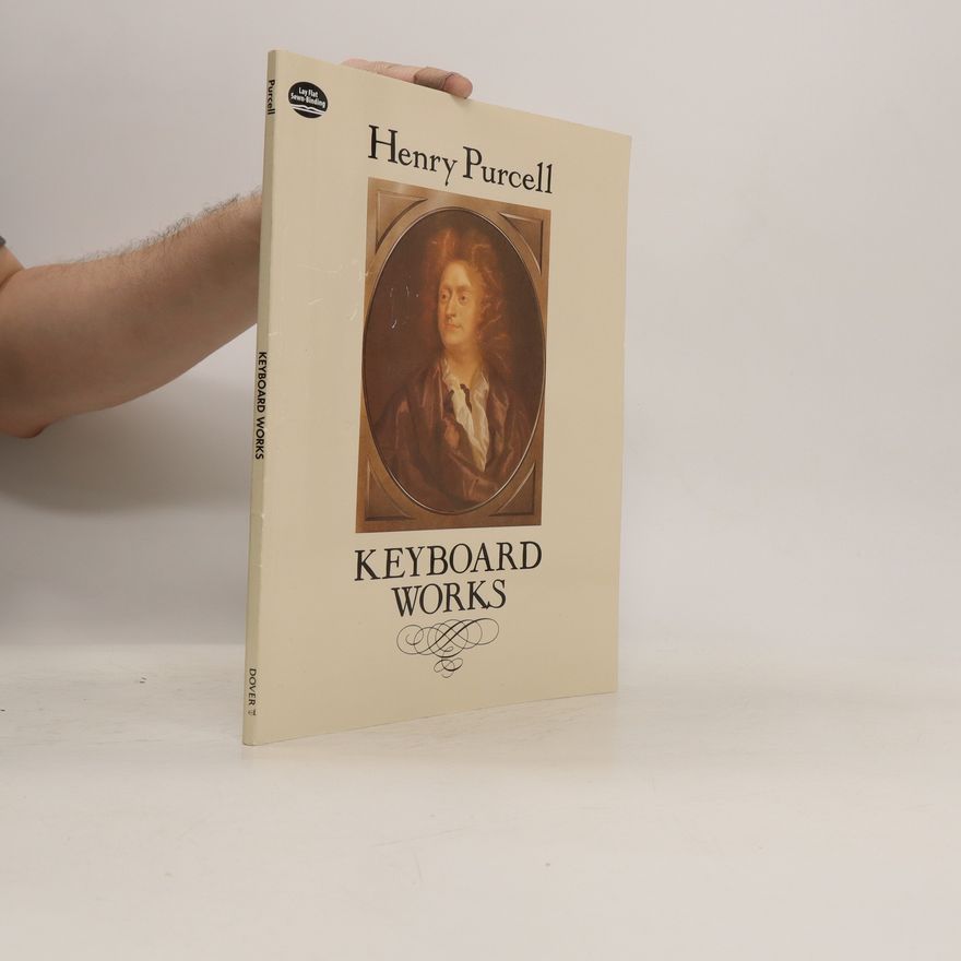 Henry Purcell Keyboard Works
