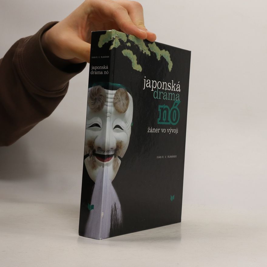 Ivan Rumánek Japonská dráma nó: žáner vo vývoji