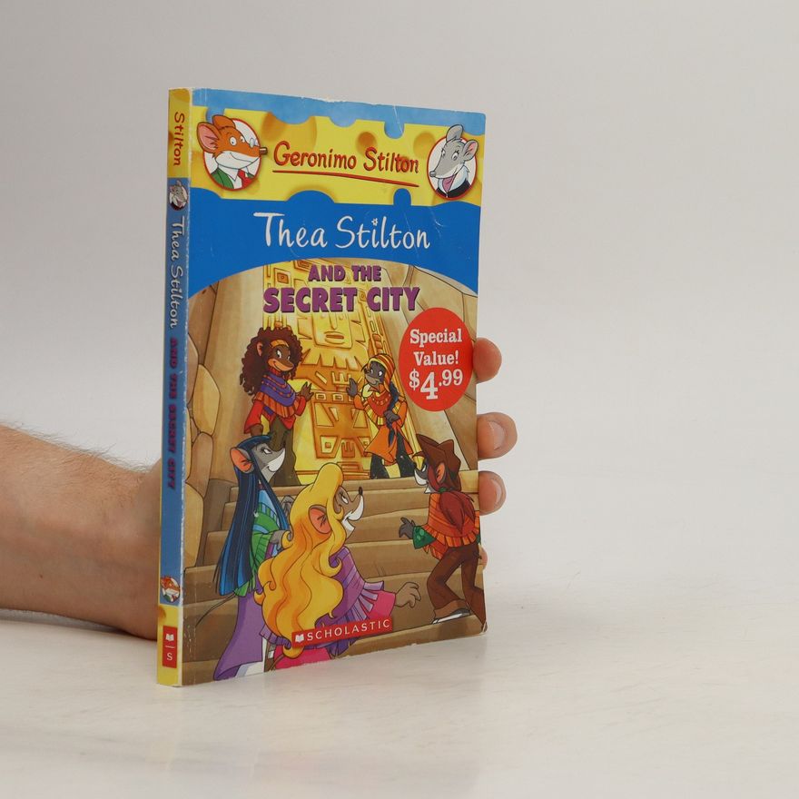 Thea Stilton Thea Stilton and the Secret City