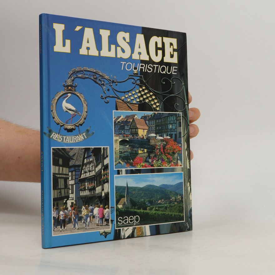 Autorenkollektiv L'alsace touristique