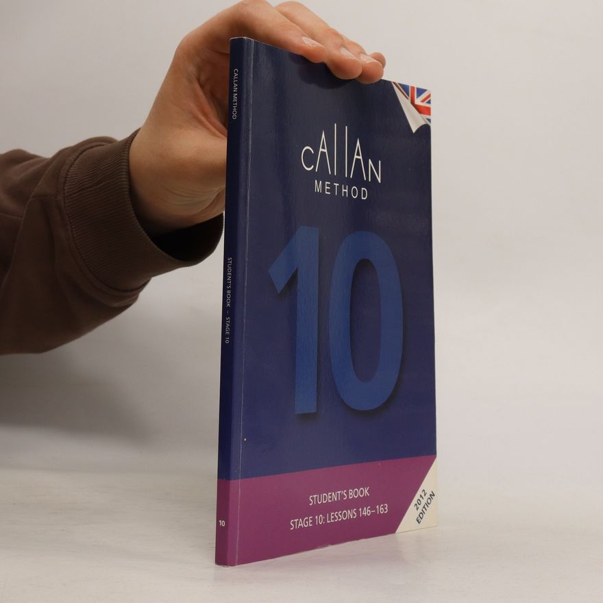 R. K. T. Callan Callan Method 10. Student's Book