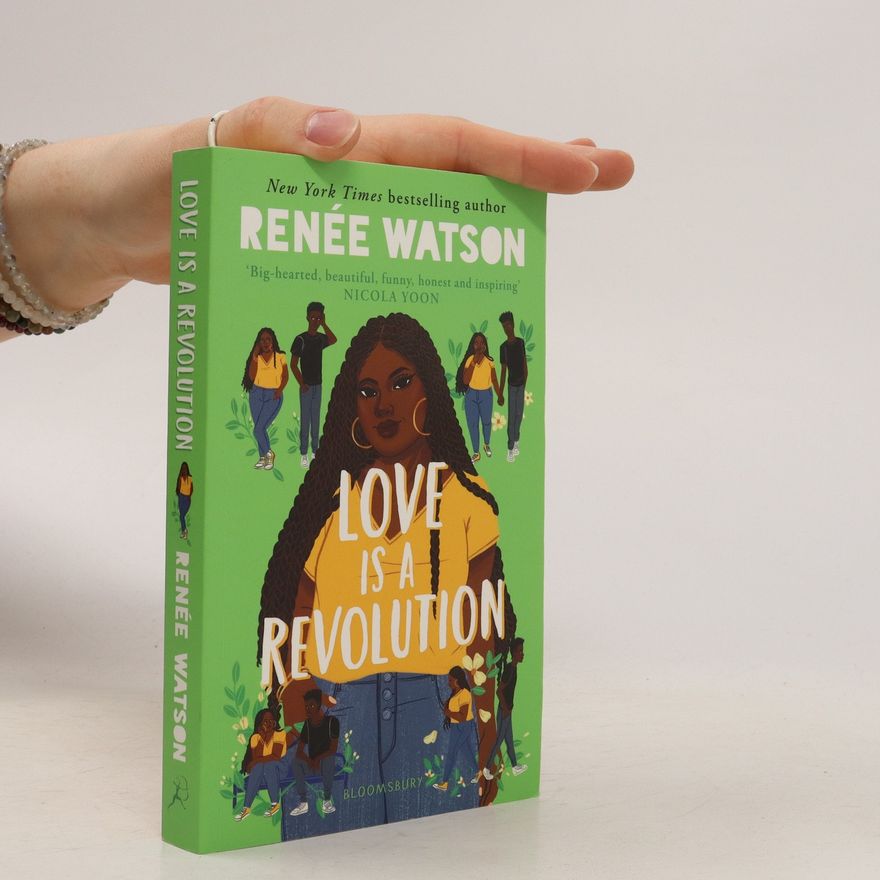 Renée Watson Love Is a Revolution