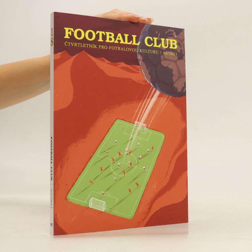Kolektív autorov Football Club 3/2021