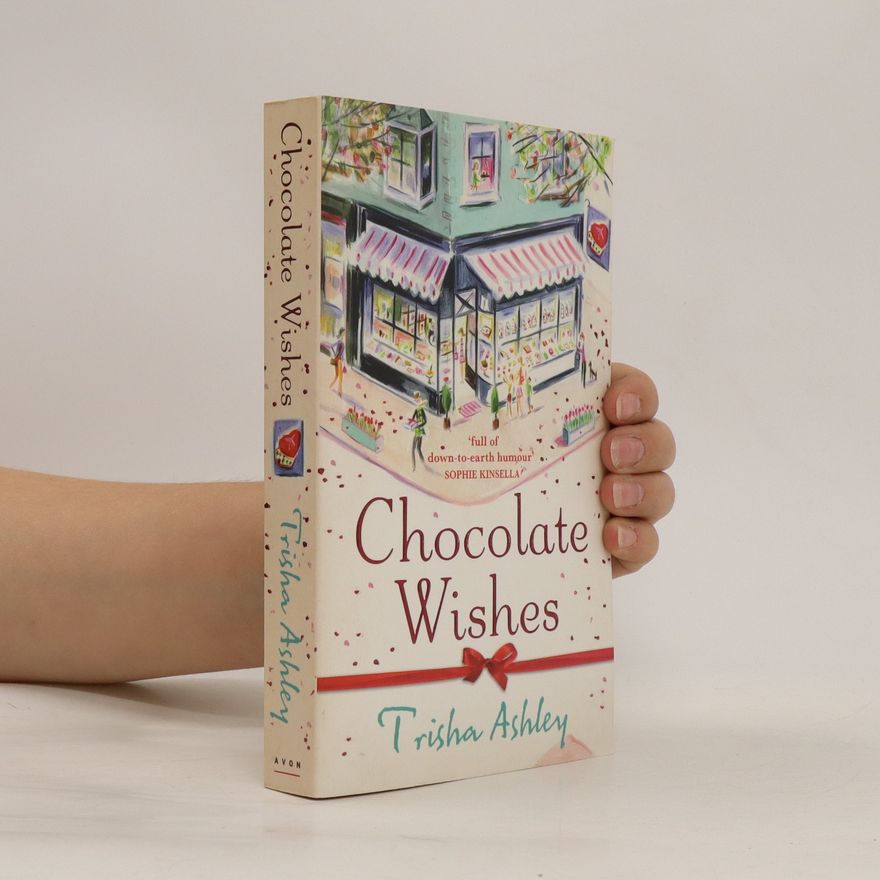Trisha Ashley Chocolate Wishes