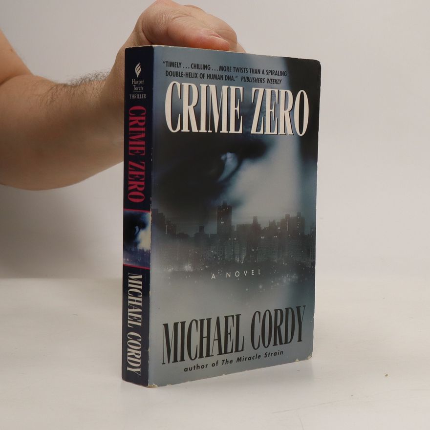 Michael Cordy Crime Zero