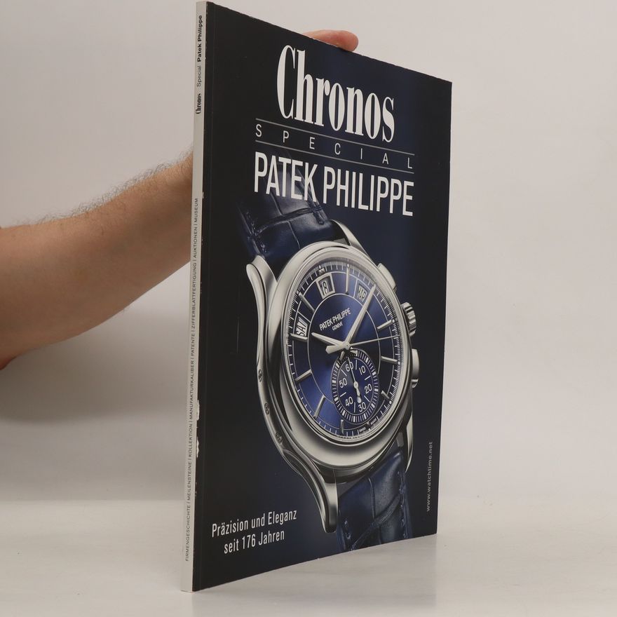 Collectif d'auteurs Chronos Special. Patek Philippe